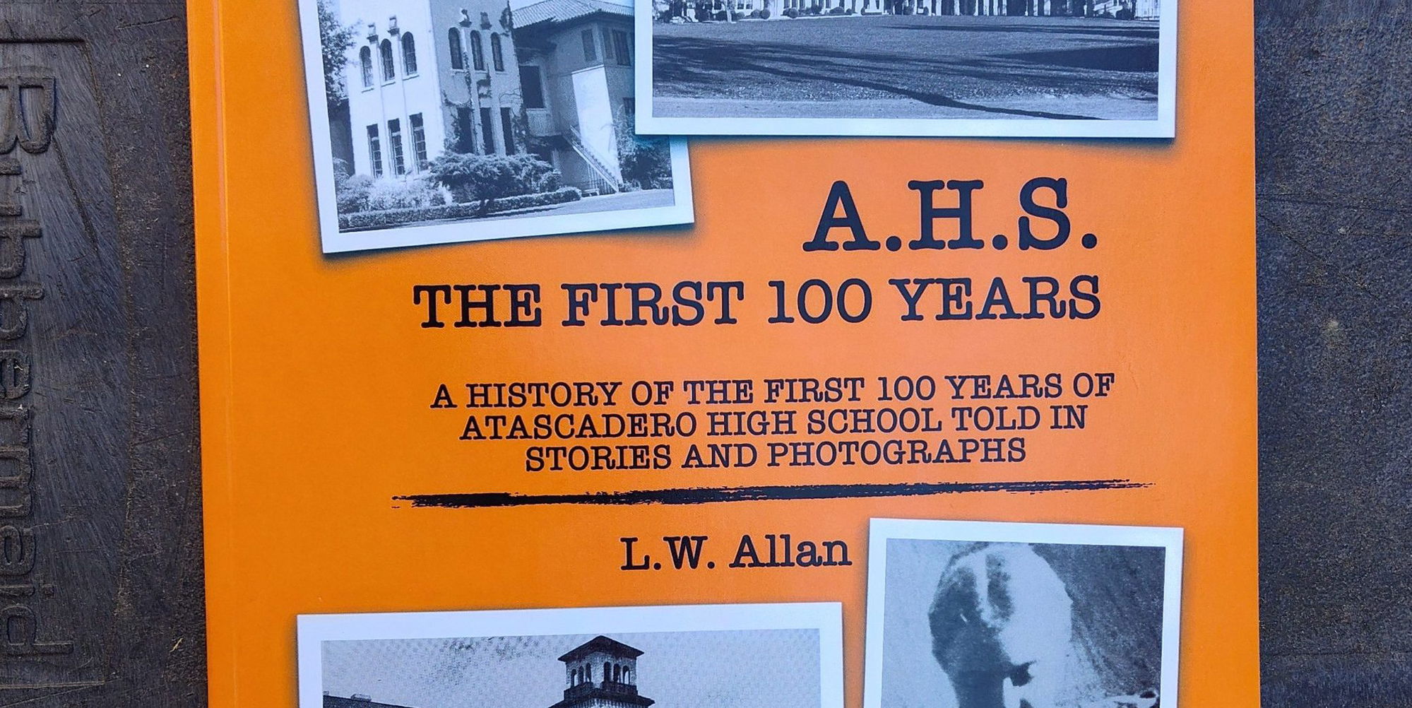New book chronicles 100 years of Atascadero High School history