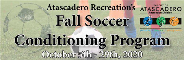 Atascadero Recreation Opens Youth Soccer Conditioning Registration