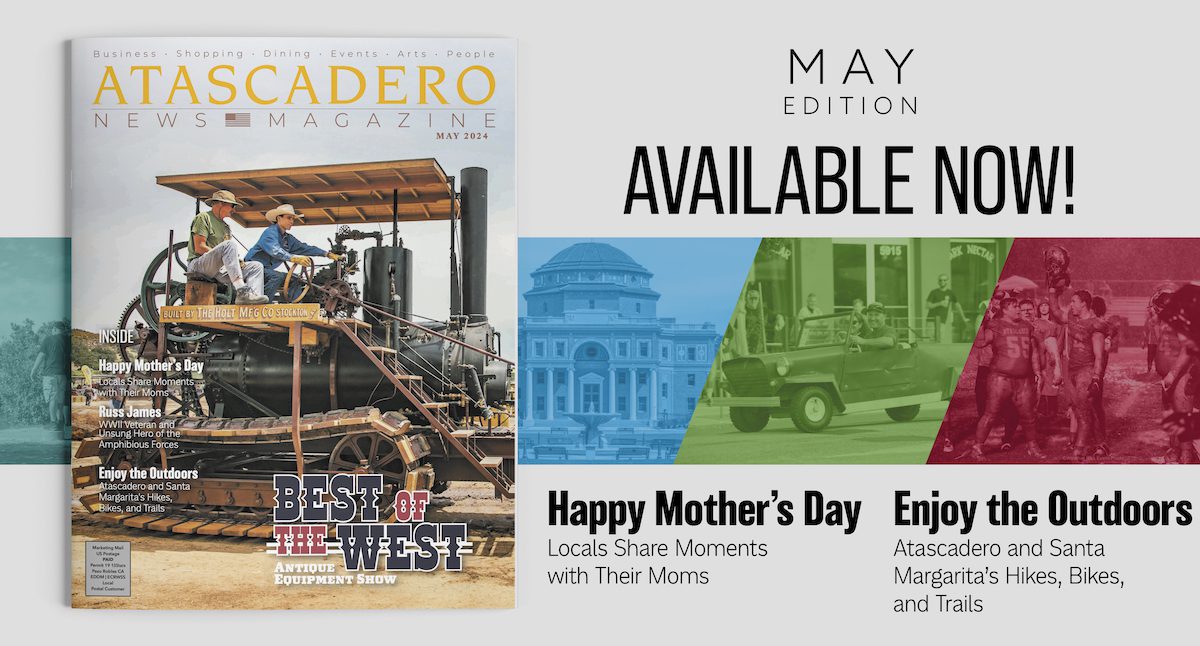 May Issue of Atascadero News Magazine in Your Mailbox this Weekend