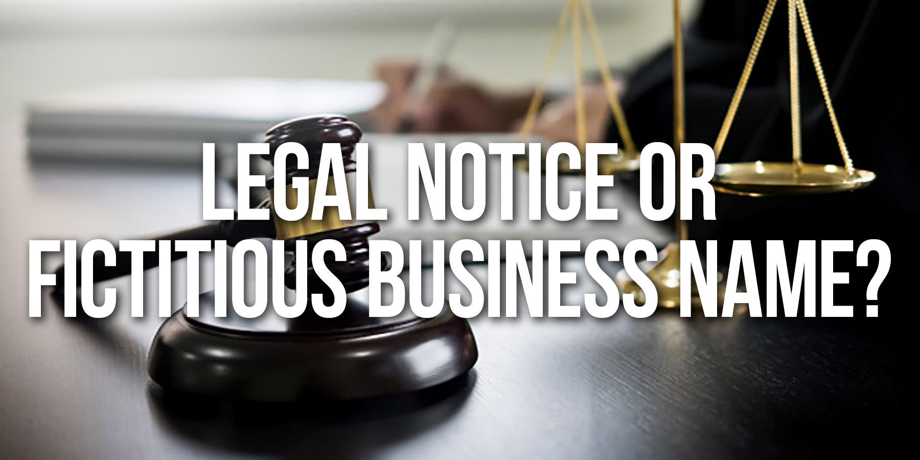 Publish Your Legal Notice in Atascadero News