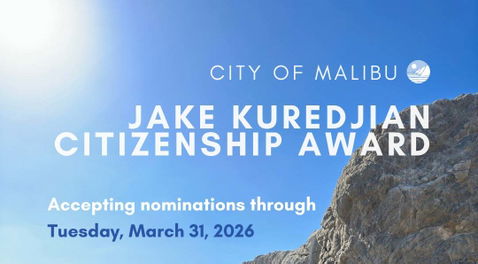 City of Malibu seeks nominations for 2026 Jake Kuredjian Citizenship&nbsp;Award