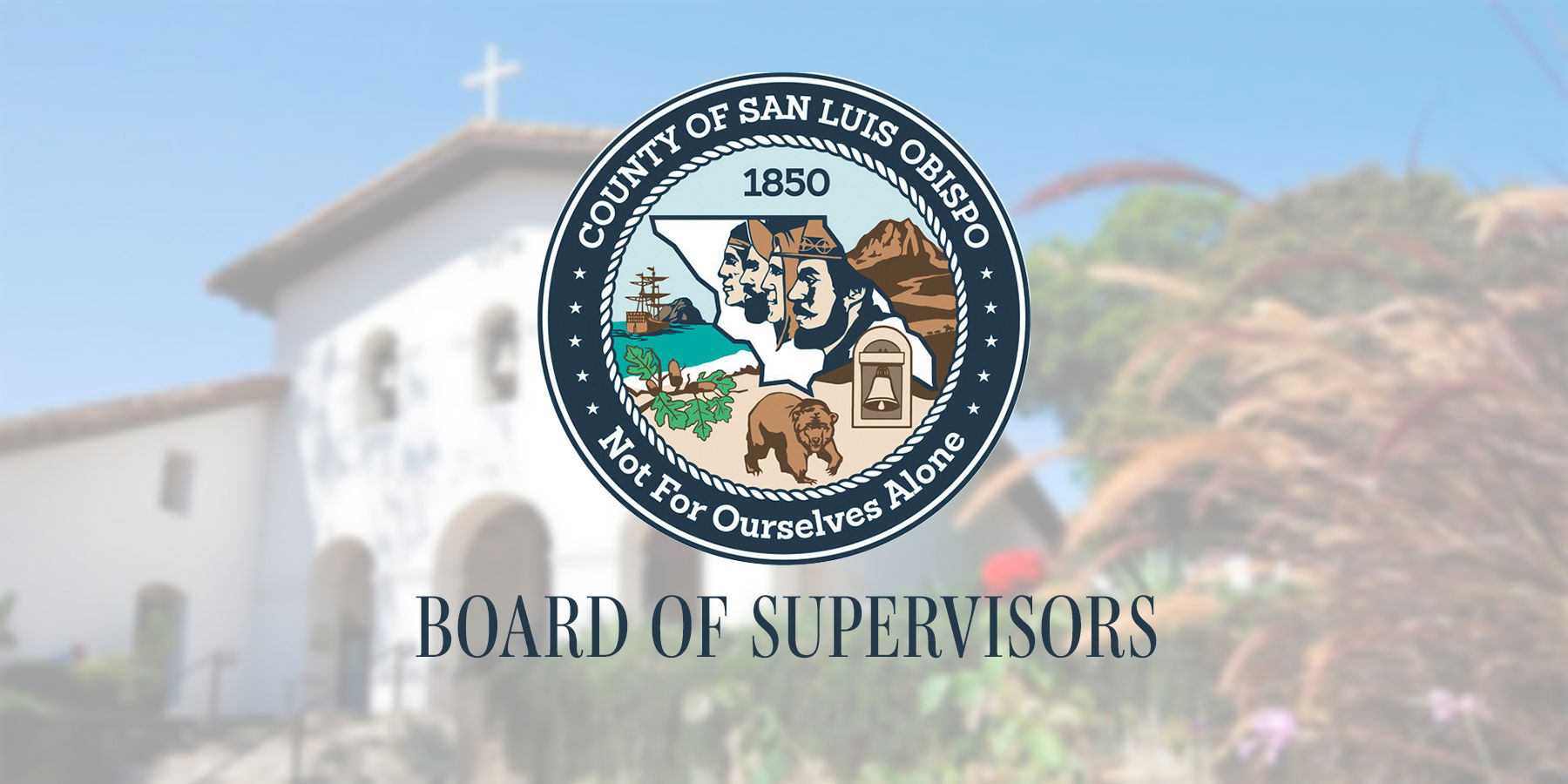 SLO Board of Supervisors Recognizes Young Leaders with Weyhrich Scholarship