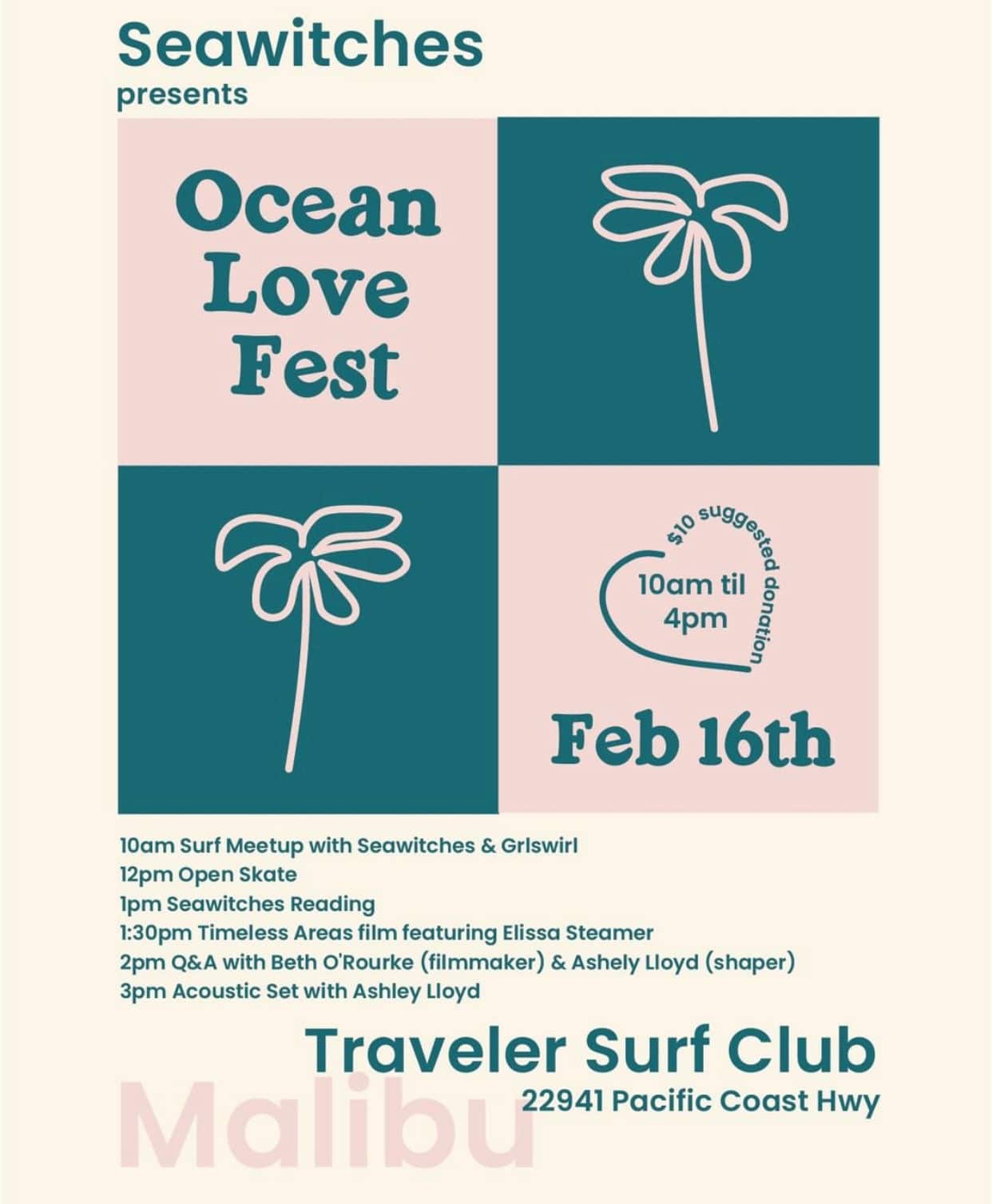 Ocean Love Fest at Traveler Malibu