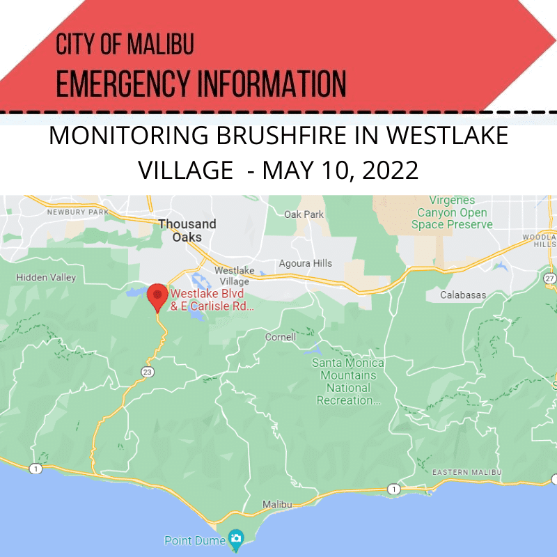 Brush Fire in Westlake Village and Carlisle no current threat to Malibu
