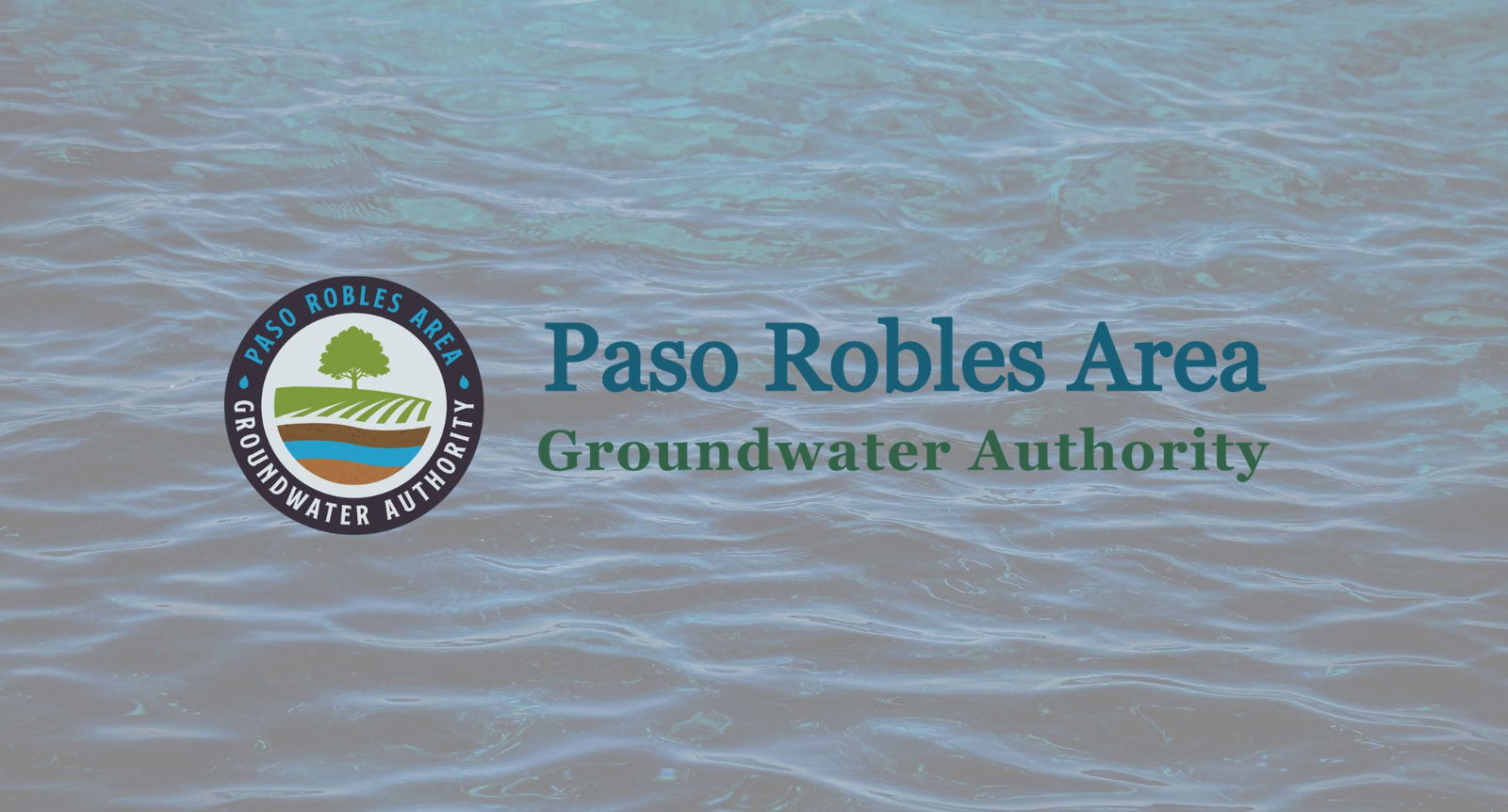 Paso Robles Area Groundwater Authority releases Draft Rate & Fee Study