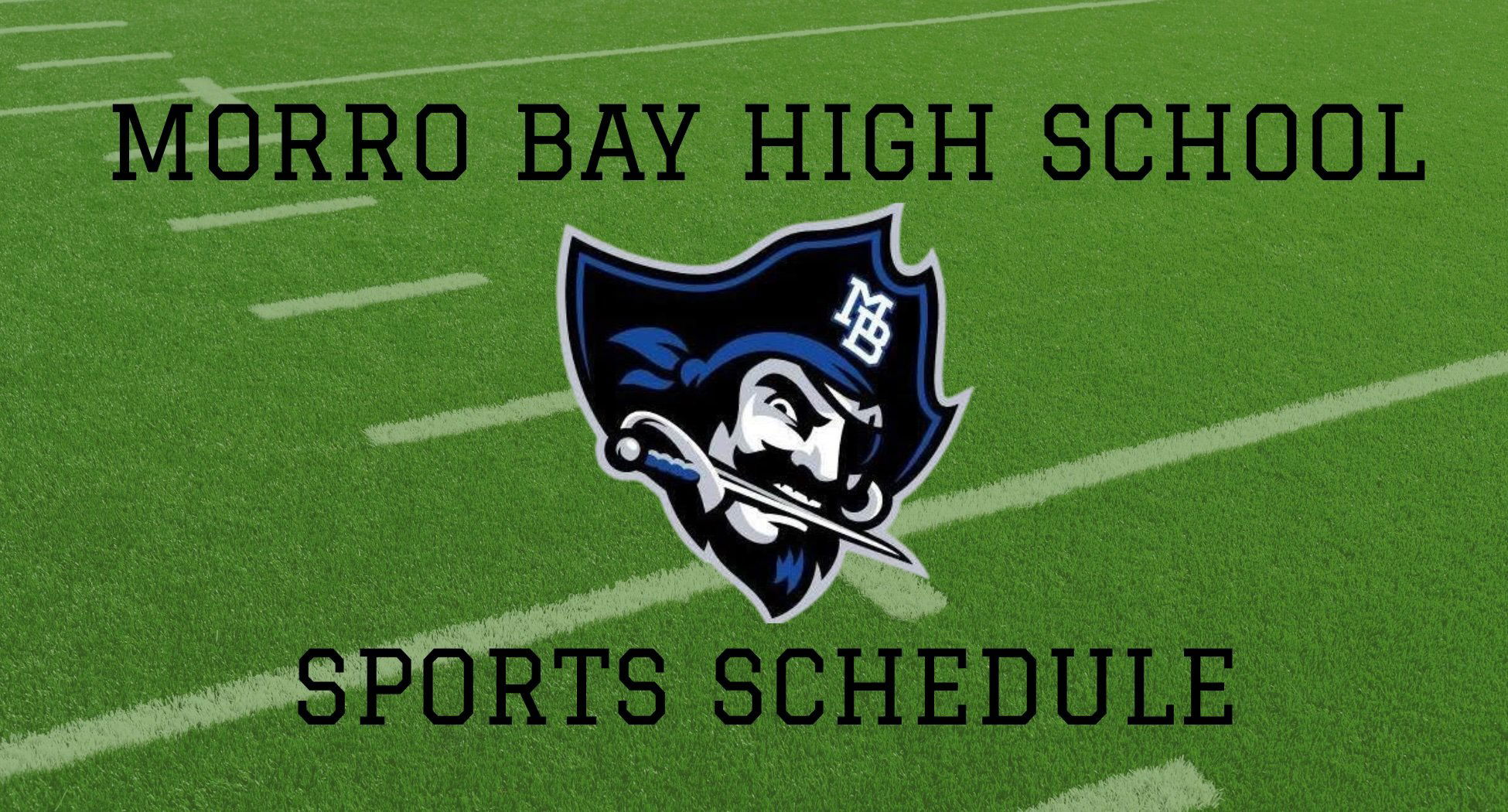 Morro Bay High School Sports Schedule: September
