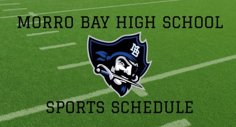 Morro Bay High School Sports Schedule: September