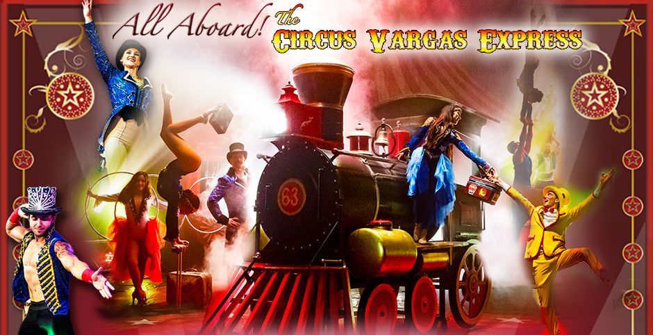 Circus Vargas Returns to San Luis Obispo