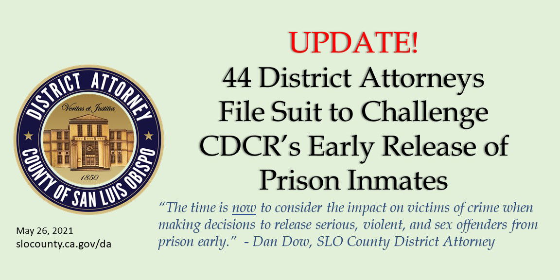 44 District Attorneys Challenging 76,000 State Prison Inmates Early Release