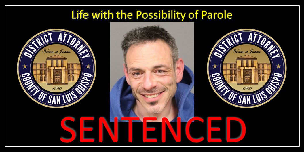 Grover Beach Man Sentenced to Life in Prison