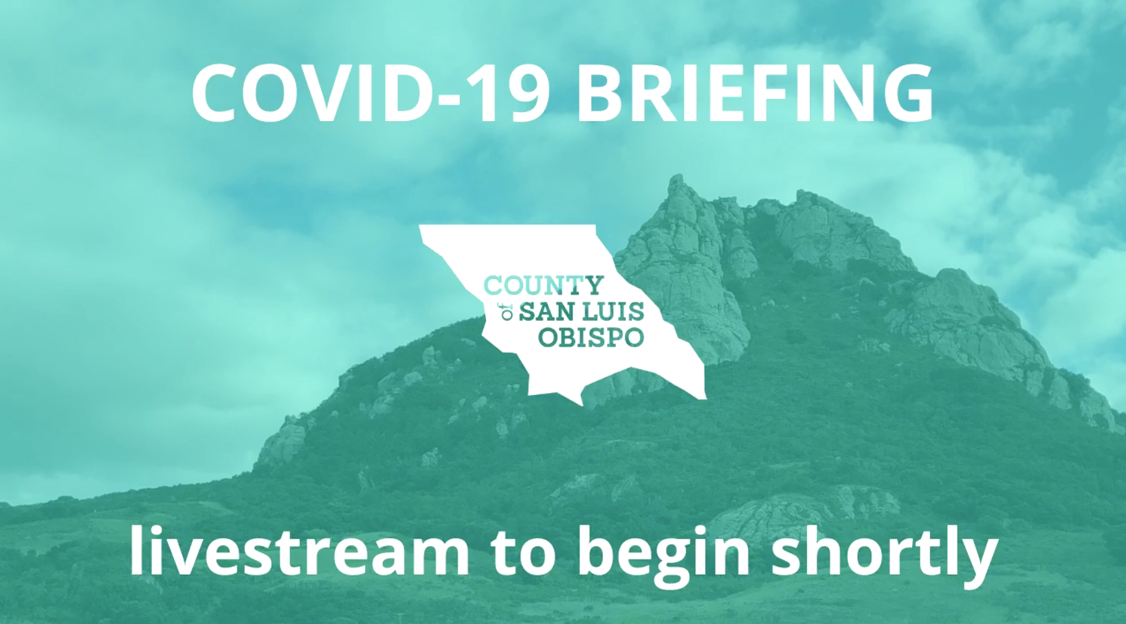 SLO County Public Briefing, Reopening Progress