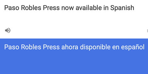 Paso Robles Press Now Translates to Spanish