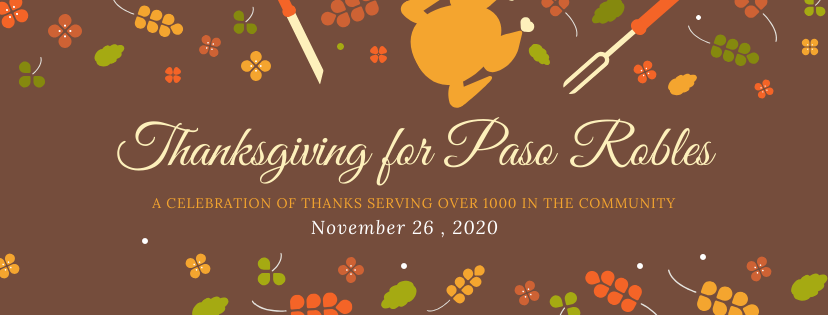 ‘Thanksgiving for Paso Robles’ Ready to Feed Everyone Free of Charge