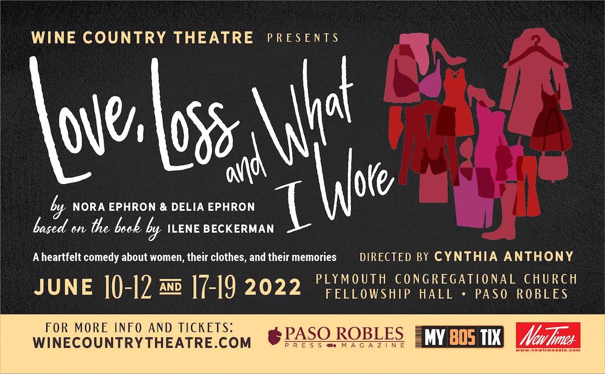 Wine Country Theatre Presents 'Love, Loss, and What I Wore'