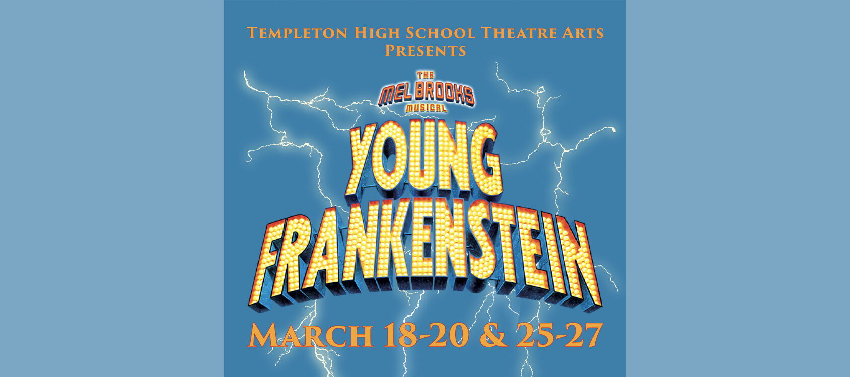Templeton Will Perform Clever Spoof ‘Young Frankenstein’