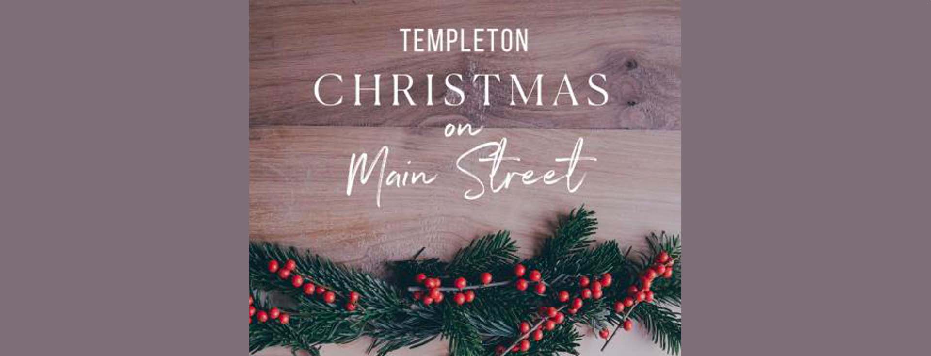 Templeton Chamber of Commerce to Host “Christmas on Main Street”